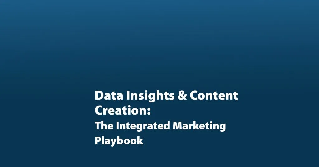 Integrated Marketing Playbook